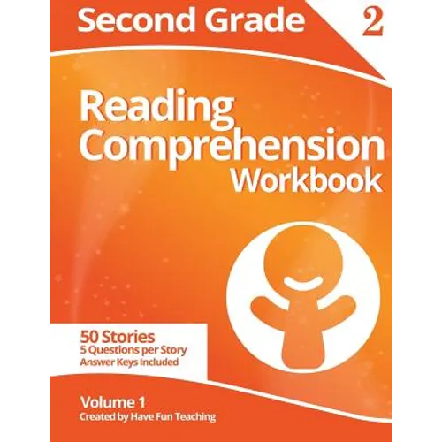 Second Grade Reading Comprehension Workbook: Volume 1
