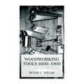 Woodworking Tools 1600-1900