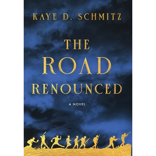 The Road Renounced
