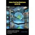 Future-Proof Your Mainframes with AI/ML