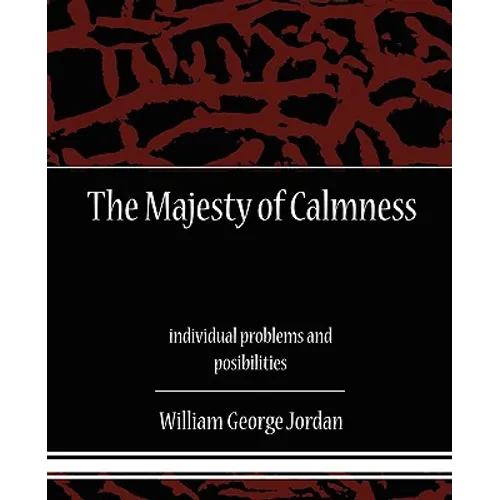 The Majesty of Calmness individual problems and posibilities