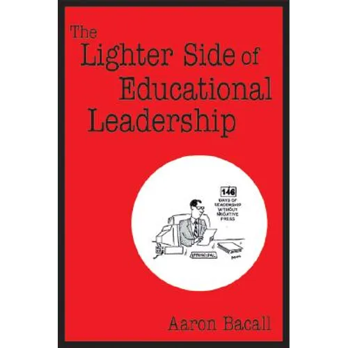 The Lighter Side of Educational Leadership