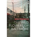 The Wild Flowers of Baltimore