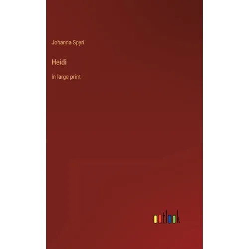 Heidi: in large print