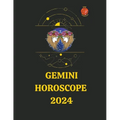 Gemini Horoscope 2024