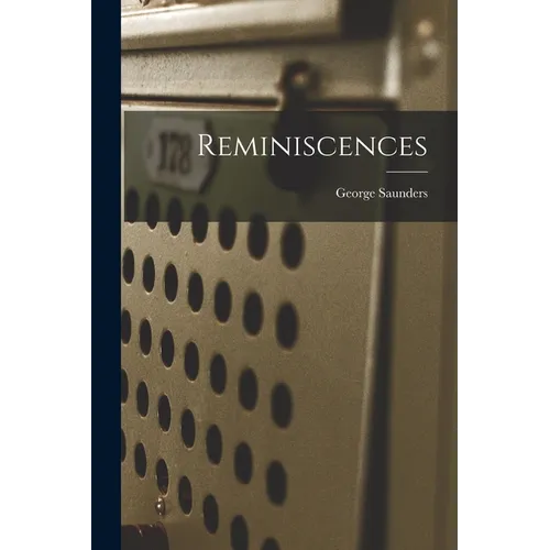 Reminiscences