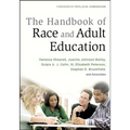 Handbook of Race and Adult Edu