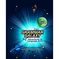 Grammar Galaxy Nova: Adventures in Language Arts