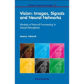 Vision: Images, Signals &Neural Net..(V19)