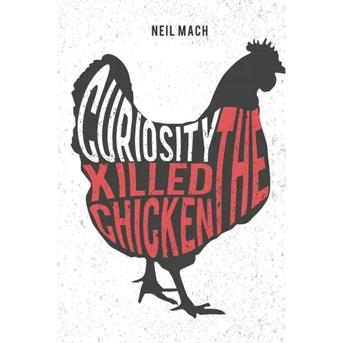 Curiosity Killed the Chicken: A Brading Mystery