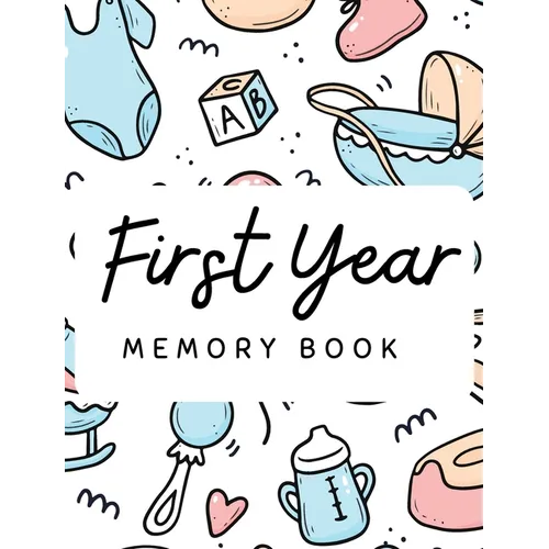 Baby's 1st Year Memory Book