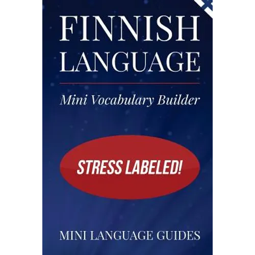Finnish Language Mini Vocabulary Builder: Stress Labeled!