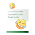 God Will Make You Laugh