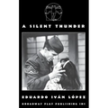 A Silent Thunder
