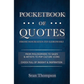 Pocketbook of Quotes: From Socrates to Lebowski