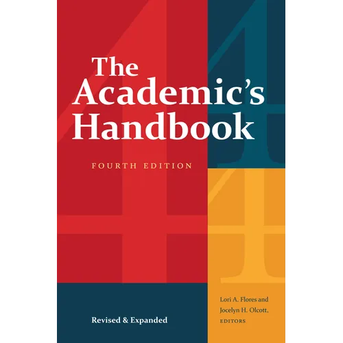 The Academic's Handbook, Fourth Edition: Revised and Expanded