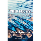This Sucks! I Want To Live - Paperback