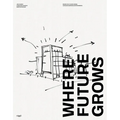 Where Future Grows: The Evolution of Work Environments