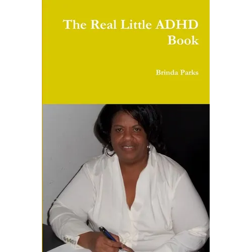 The Real Little ADHD Book
