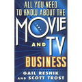 All You Need to Know about the Movie and TV Business