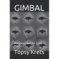 Gimbal: Disclosure and the U.S.S. Nimitz