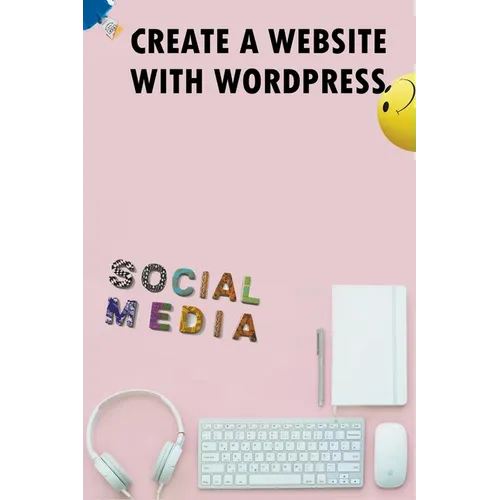 Create A Website With Wordpress Social Media
