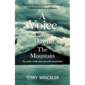 "A Voice Came Down The Mountain"