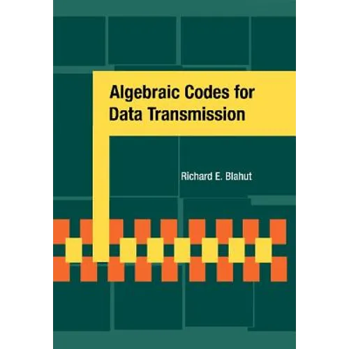 Algebraic Codes for Data Transmission