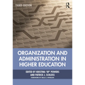 Organization and Administration in Higher Education