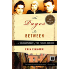 Pages in Between: A Holocaust Legacy of Two Families, One Home