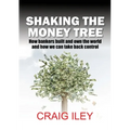 Shaking the Money Tree