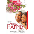 Prayers To Get Married Happily