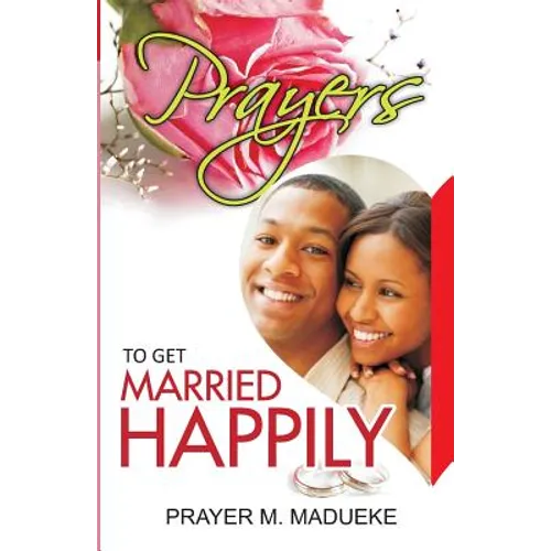 Prayers To Get Married Happily
