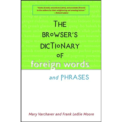 The Browser's Dictionary of Foreign Words and Phrases