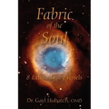 Fabric of the Soul: 8 Extraordinary Vessels