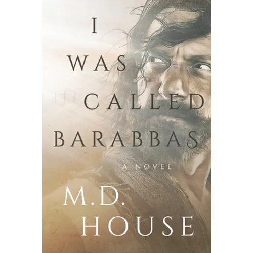 I Was Called Barabbas