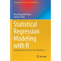 Statistical Regression Modeling with R: Longitudinal and Multi-Level Modeling