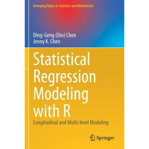 Statistical Regression Modeling with R: Longitudinal and Multi-Level Modeling