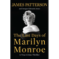 The Last Days of Marilyn Monroe: A True Crime Thriller
