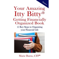 Itty Bitty(R) Getting Financially Organized Book: 15 Key Steps to Organizing your Financial Life