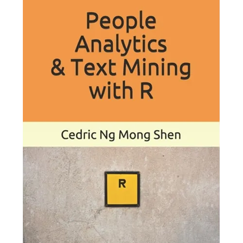 People Analytics & Text Mining with R