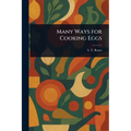 Many Ways for Cooking Eggs