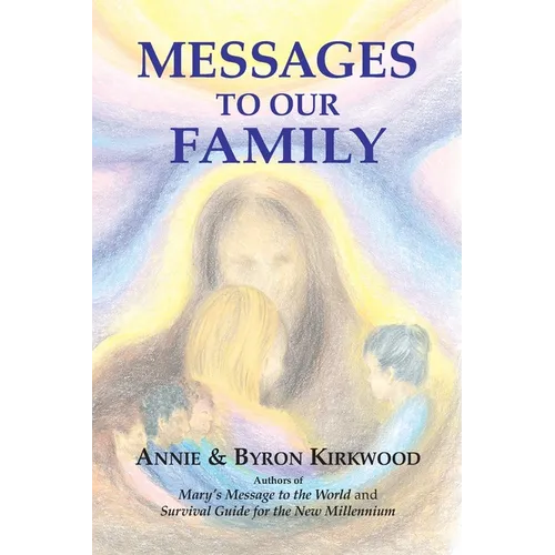Messages to Our Family