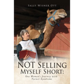 NOT Selling Myself Short: One Woman's Journey with Turner Syndrome