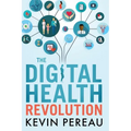 The Digital Health Revolution