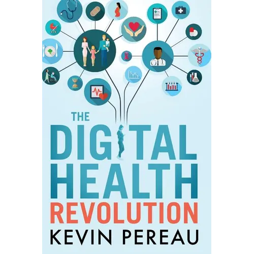 The Digital Health Revolution