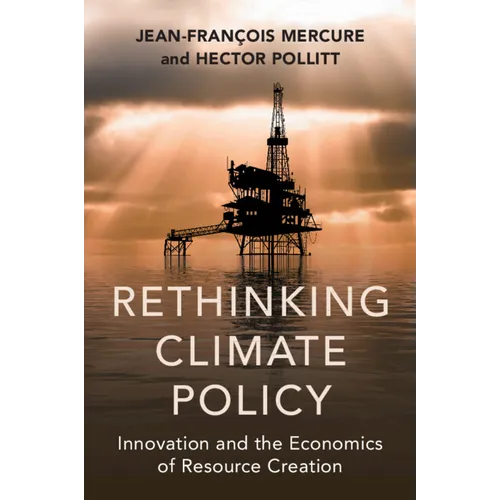 Rethinking Climate Policy