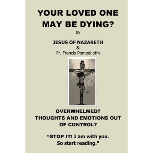 Your Loved One May Be Dying