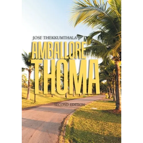 Amballore Thoma: Second Edition