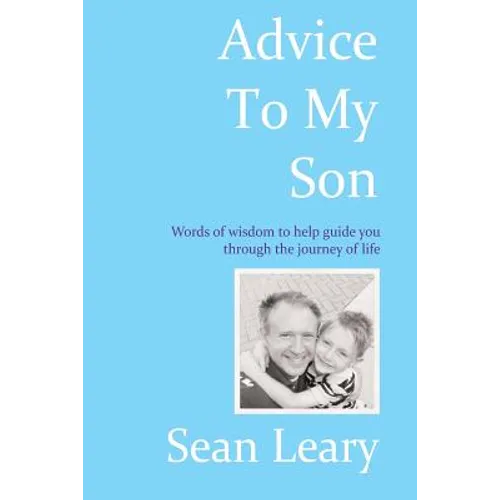 Advice To My Son